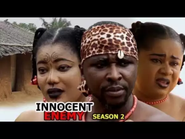 Video: Innocent Enemies [Season 2] - Latest Nigerian Nollywoood Movies 2018